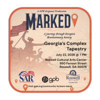 Georgia Public Broadcasting and Roswell Cultural Arts Present Marked