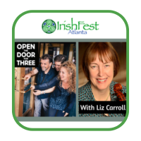 IrishFest Atlanta presents: Open the Door for Three with Liz Carroll