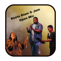 Roots Slam & Jam Open Mic